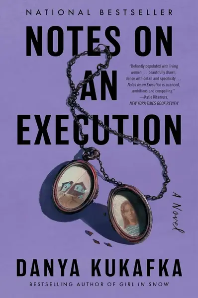 Notes on an Execution - Danya Kukafka