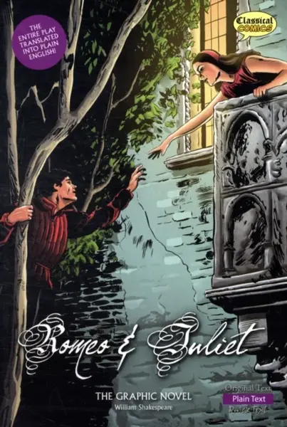 Romeo and Juliet The Graphic Novel - William Shakespeare