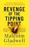 Revenge of the Tipping Point - Malcolm Gladwell
