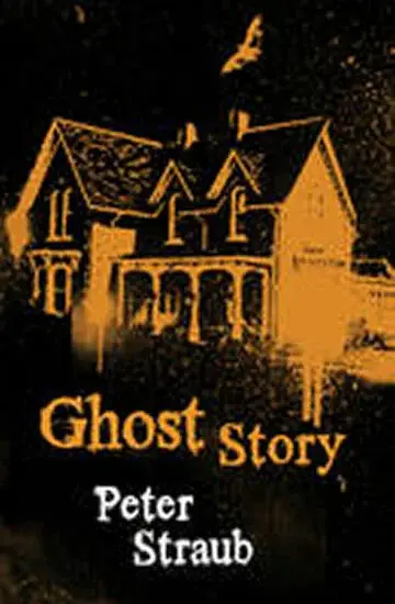 Ghost Story - Peter Straub