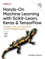 Hands-On Machine Learning with Scikit-Learn, Keras, and TensorFlow 3e - Géron Aurélien