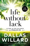 Life Without Lack - Dallas Willard