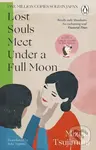 Lost Souls Meet Under a Full Moon - Mizuki Tsujimura