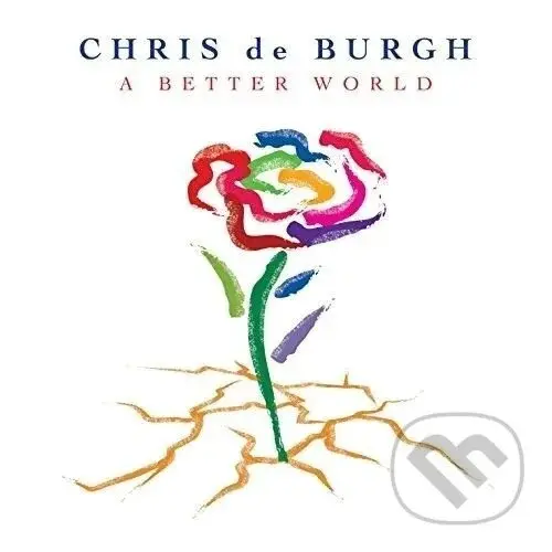Chris de Burgh:  A Better World (translucent blue, 180gr) LP