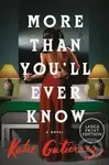 More Than You´ll Ever Know - Katie Gutierrezová