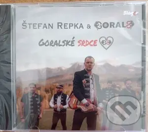 Števo Repka a Gorals: Goralské Srdce 1Cd