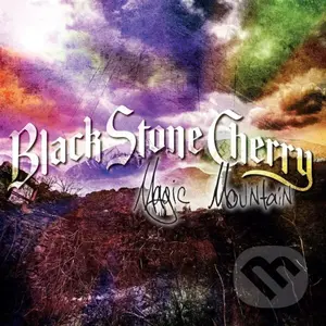 Black Stone Cherry: Magic Mountain LP