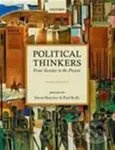 Political Thinkers (From Socrates to the Present) - David Boucher, Paul Kelly