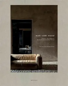 Wabi-Sabi Mood - Thierry Grundman