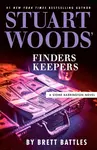 Stuart Woods' Finders Keepers - Stuart Woods, Brett Battles