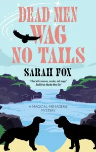 Dead Men Wag No Tails - Sarah Fox