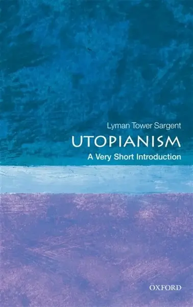 Utopianism - Lyman Tower  Sargent