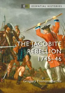 The Jacobite Rebellion - Fremont-Barnes Gregory