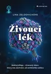 Živoucí lék - Lina Zeldovich