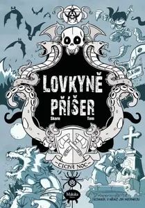 Komiks, v němž jsi hrdinkou - Lovkyně příšer - Tom Skarn