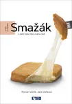 Smažák a další jídla, která máme rádi