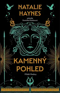 Kamenný pohled (poškozené) - Natalie Haynesová