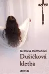 Dušičková kletba - Jaroslava Hofmanová