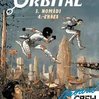 Modrá CREW 10 - Orbital 3+4 - Sylvain Runberg, Serge Pellé