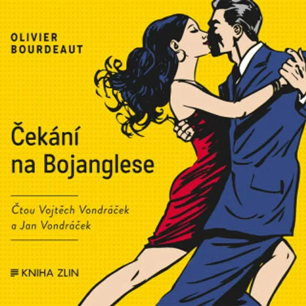Čekání na Bojanglese - Olivier Bourdeaut - audiokniha