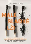Malé sladké lži - Caz Frear