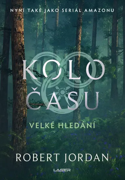 Kolo času 2: Velké hledání - Robert Jordan