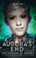 Aurora´s end - Amie Kaufmanová, Jay Kristoff