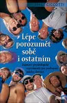 Lépe porozumět sobě i ostatním - Serge Ciccotti