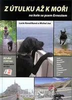 Z útulku až k moři - Lucie Kovaříková, Michal Jon