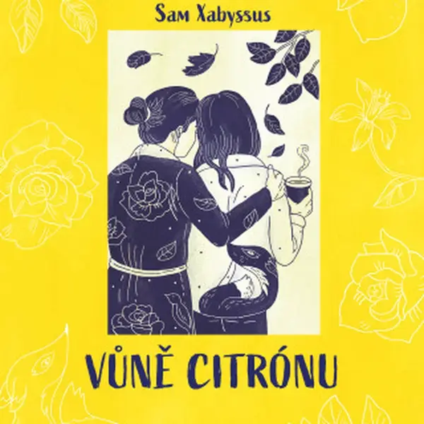 Vůně citrónu - Sam Xabyssus - e-kniha