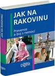 Jak na rakovinu - Prevence a boj s nemocí - Marcus Oehlrich