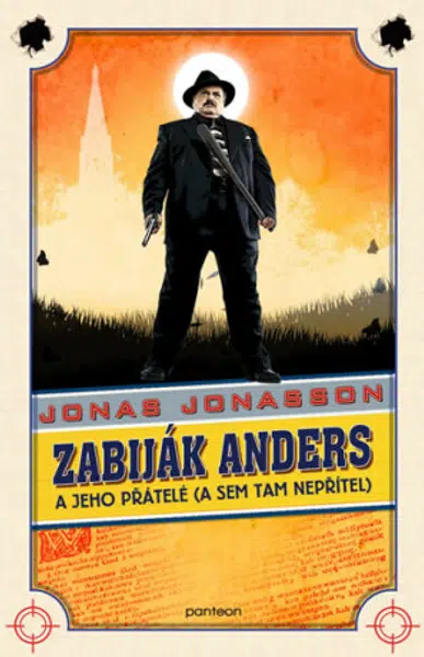 Zabiják Anders a jeho přátelé (brož.) - Jonas Jonasson