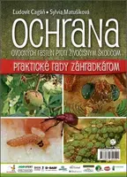 Ochrana ovocných rastlín proti živočíšnym škodcom - Ľudovít Cagáň, Sylvia Matušíková