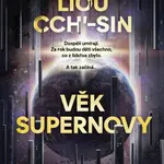 Věk supernovy - Liou Cch'-Sin - e-kniha