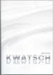 Kwatsch - Janet Lestak