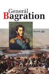 Generál Bagration - Pavel B. Elbl