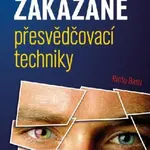 Zakázané přesvědčovací techniky - Rintu Basu