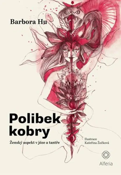 Polibek kobry - Barbora Hu, Kateřina Žočková - e-kniha
