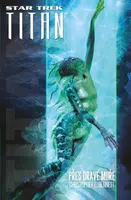 Star Trek: Titan - Přes dravé moře - Christopher L. Bennett - e-kniha