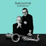 Jan Smigmator, Scott Hamilton – Two Tenors CD