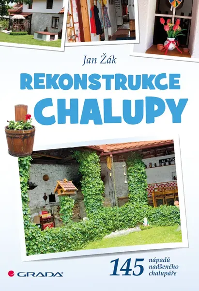 E-kniha: Rekonstrukce chalupy od Žák Jan