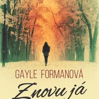 E-kniha: Znovu já od Formanová Gayle