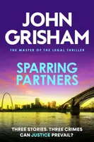 Sparring Partners - John Grisham