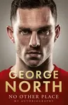 No Other Place - George North