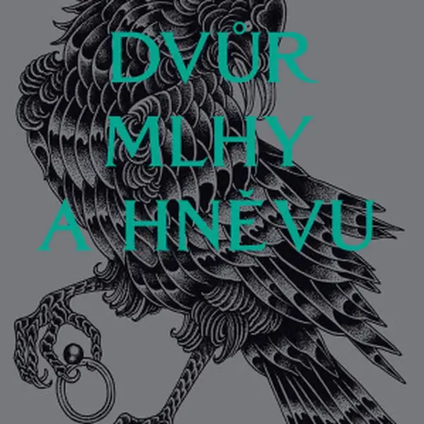 Dvůr mlhy a hněvu - Sarah J. Maasová - e-kniha
