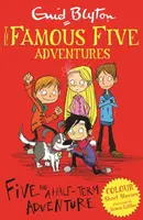 Famous Five Colour Short Stories: Five and a Half-Term Adventure - Enid Blyton