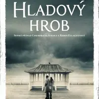 Hladový hrob (Defekt) - Robert Galbraith