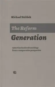 The Reform Generation - Michael Voříšek