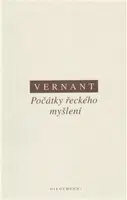 Počátky řeckého myšlení - Jean-Pierre Vernant