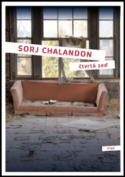 Čtvrtá zeď - Sorj Chalandon